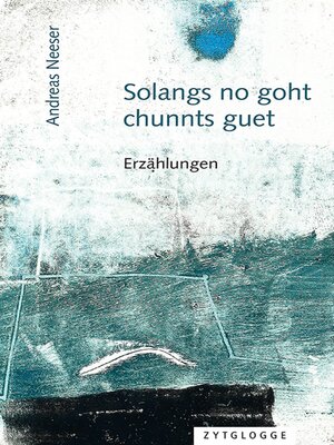 cover image of Solangs no goht, chunnts guet